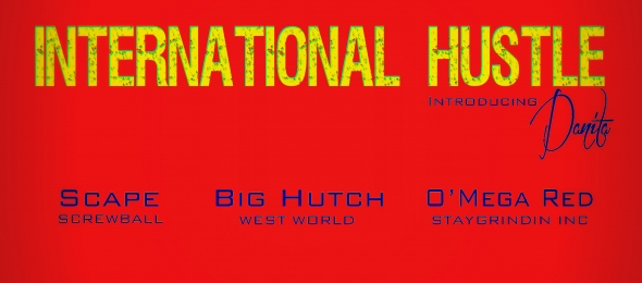 New Single Coming Soon!! O’Mega Red “International Hustle” ft. Big Hutch, Scape & Danita